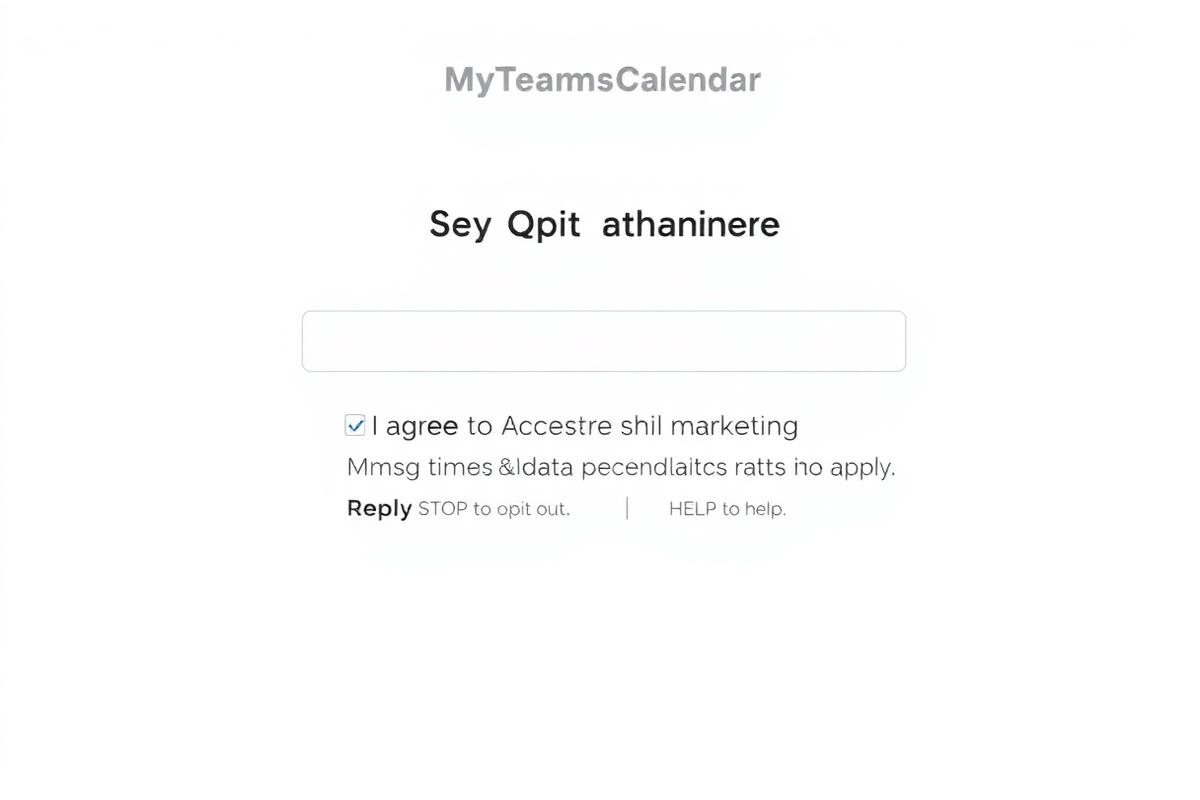 MyTeamsCalendar SMS opt-in checkbox and consent language screenshot
